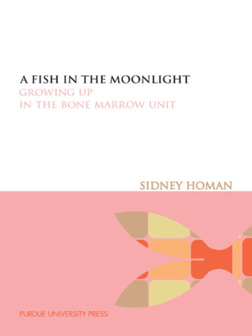 Title details for A Fish in the Moonlight by Sidney Homan - Available